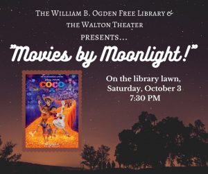 Movies By Moonlight - Coco @ William B Ogden Free Library