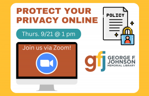 Protect Your Privacy Online @ GFJ Tech Center Zoom Call