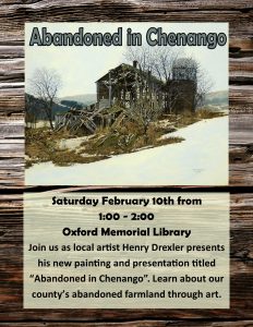 Abandoned in Chenango - Henry Drexler @ Oxford Memorial Library