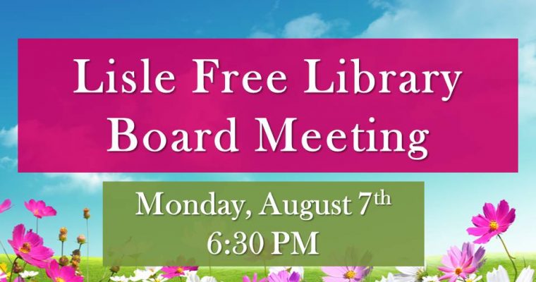 August 2017 Library Board of Trustee Meeting