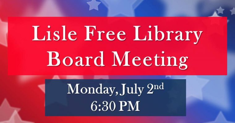July Library Board Meeting