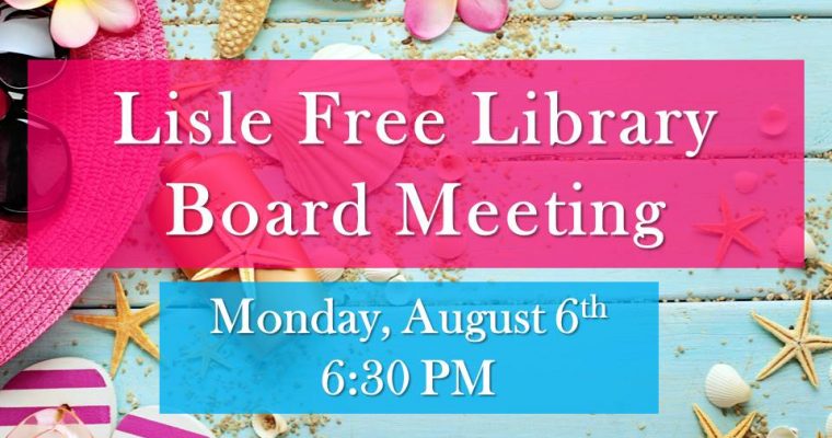 August Library Board Meeting