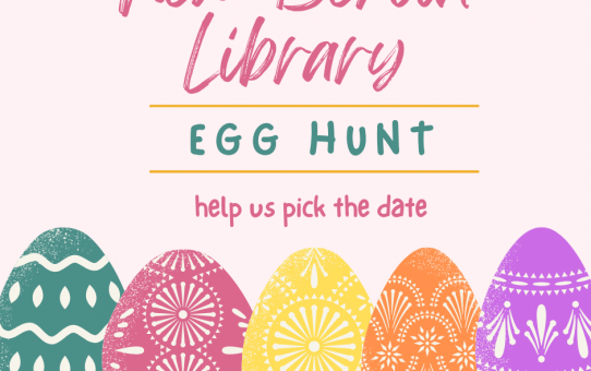Help us pick the date of our annual egg hunt.