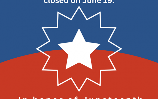 Library closed 6/19 in honor of Juneteenth