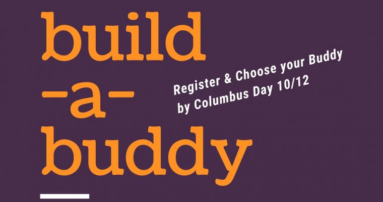 Build-A-Buddy Program Oct 30 at 11am
