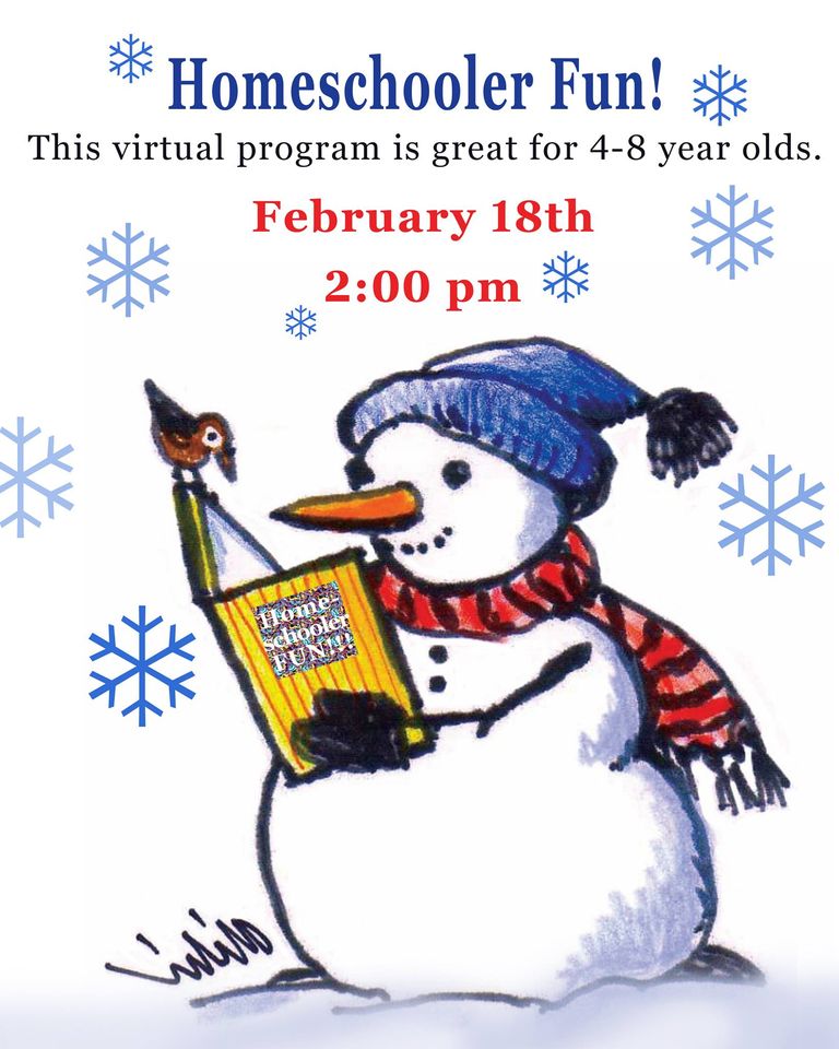 Homeschooler Fun! program-February 18th at 2 pm