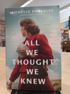 Book cover for All We Thought We Knew