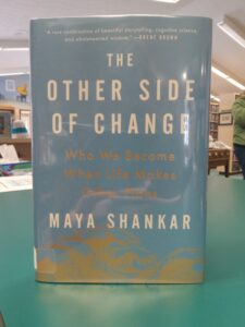 Book cover for 'The Other Side of Change: Who We Become When Life Makes Other Plans'