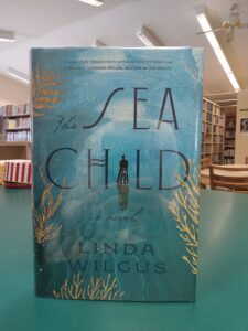 Book cover for 'The Sea Child: A Novel'
