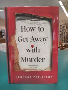 Book cover for 'How to Get Away With Murder: A Novel'