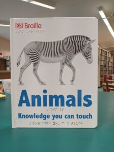 Cover for Braille Book 'Animals: Knowledge You Can Touch'