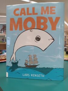 Cover for the picture book 'Call Me Moby'