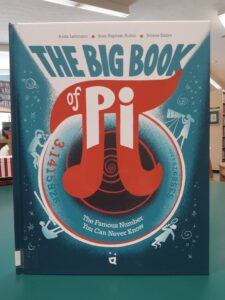 Cover for the children's book 'The Big Book of Pi: The Famous Number You Can Never Know'