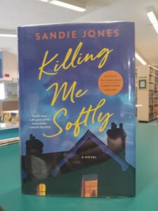 Cover for the novel 'Killing Me Softly'