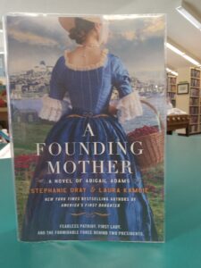 Cover for the novel 'A Founding Mother: A Novel of Abigail Adams'