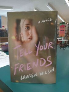 Photo of the cover for the novel 'Tell Your Friends'