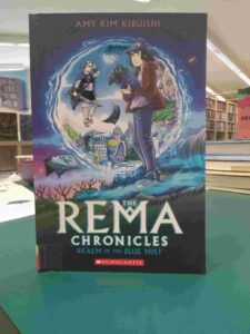 Photo of the cover for the graphic novel 'Realm of the Blue Mist', 1st book in The Rema Chronicles Series