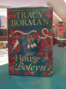 Photo of the cover for the historical fiction novel 'The House of Boleyn'