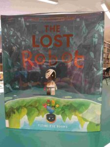 Photo of the cover for the picture book 'The Lost Robot'