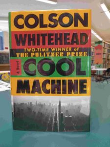 Photo of the cover for the historical fiction novel 'Cool Machine'