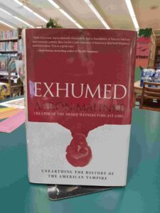 Photo of the cover for the nonfiction book 'Exhumed'