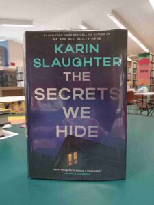 Photo of the cover for the thriller novel 'The Secrets We Hide'