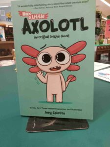 Photo of the cover for the graphic novel 'Max a Little Axolotl'