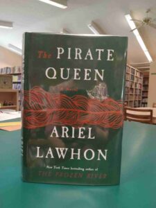 Photo of the cover for the historical fiction novel 'The Pirate Queen'