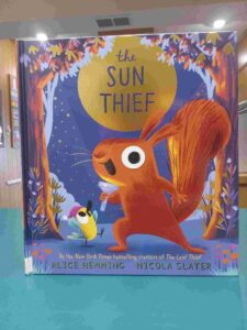 Photo of the cover for the picture book 'The Sun Thief'