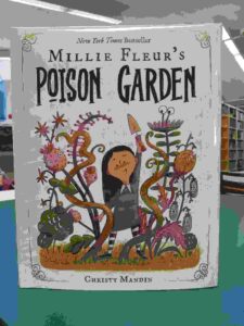 Photo of the cover for the picture book 'Millie Fleur's Poison Garden'
