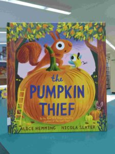 Photo of the cover for the picture book 'The Pumpkin Thief'
