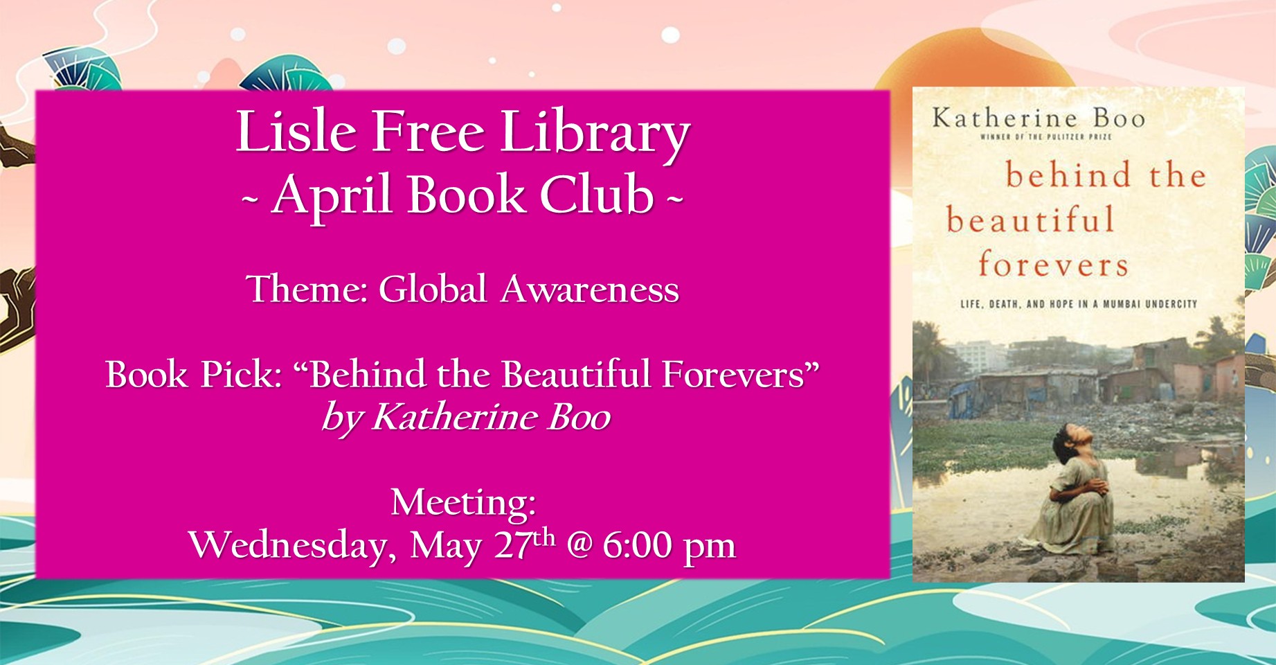 Book Club: “Behind the Beautiful Forevers” by Katherine Boo