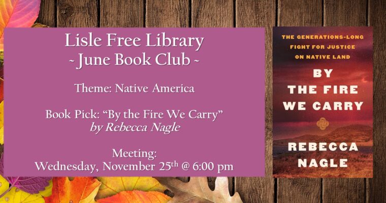 Book Club: “By the Fire We Carry” by Rebecca Nagle